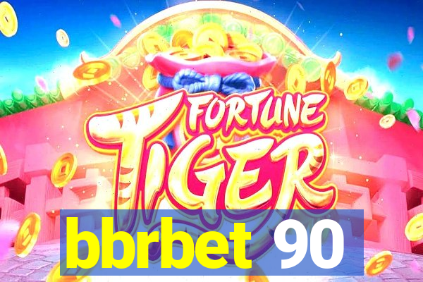 bbrbet 90